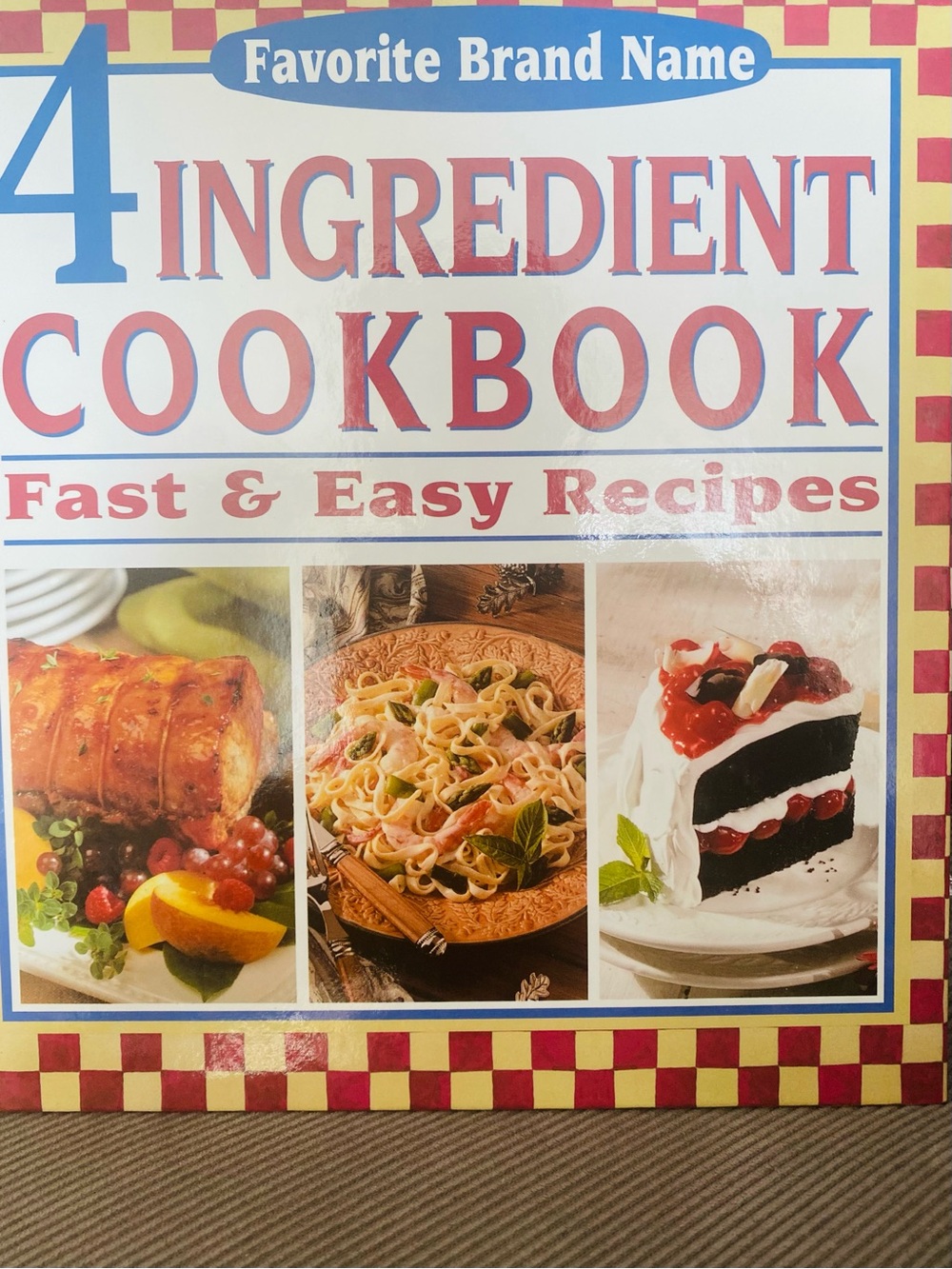 4-Ingredient Cookbook - Fast & Easy Recipes (Red, Yellow, Blue)